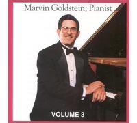 Marvin Goldstein, Pianist Volume 3