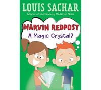 Marvin Redpost #8: A Magic Crystal?