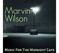 Marvin Wilson - Music For The Midnight Cafe [Compact Discs] Uk - Import