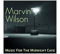 Marvin Wilson - Music For The Midnight Cafe [Compact Discs] Uk - Import
