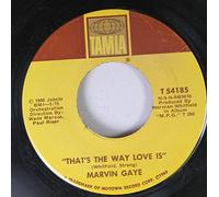 Marving Gaye 45 RPM That's the Way Love Is / Gonna Keep On Tryin' Till I Win Your Love