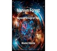 Marvyn Forest Beyond The Edge of Time