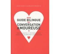 MARWANNY Mon guide bilingue de conversation amoureuse