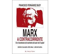 Marx A Contracorriente - [Livre en VO] Fernández Buey, Francisco (Auteur)
