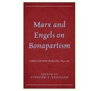 Marx And Engels On Bonapartism