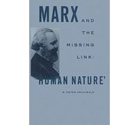 Marx And The Missing Link: "Human Nature