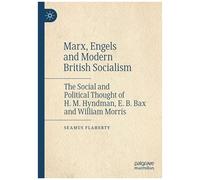 Marx, Engels And Modern British Socialism