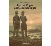 Marx et Engels poètes romantiques - Marcel Ollivier - Amis De Spartacus - broché - Essai