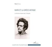 Marx et la Grèce antique – La lutte des classes dans l'Antiquité – L'Harmattan