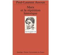 Marx Et La Répétition Historique