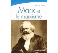 Marx et le marxisme – Une pensée, une histoire