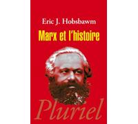 Marx et l'Histoire