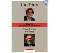 Marx et l'hypothèse communiste : transformer le monde (1CD audio) de Ferry. Luc (2013) Relié