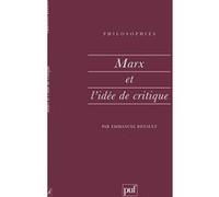 Marx et l'idée de critique Emmanuel Renault (Auteur)