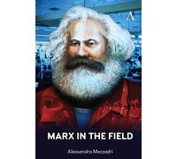 Marx In The Field