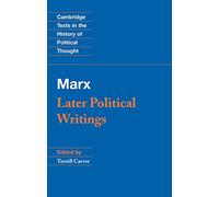 Marx: Later Political Writings (Cambridge Texts in the History of Political Thought) by Karl Marx (18-Jan-1996) Paperback