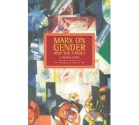 Marx On Gender And The Family