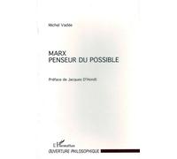 Marx Penseur du Possible