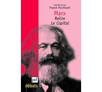 Marx. Relire Le Capital