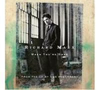 Marx, Richard - When You're Gone/Right Here Waiting