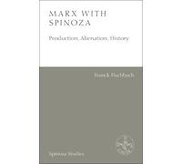 Marx With Spinoza