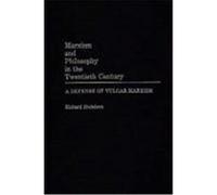 Marxism and Philosophy in the Twentieth Century Richard Hudelson (Auteur)