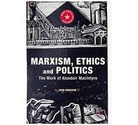 Marxism, Ethics And Politics