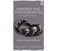 Marxism & Psychoanalysis David Universidad Michoacana De San Nicolas De Hidalgo In Morelia Pavon - Cuellar, Mexico (Auteur)
