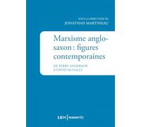 Marxisme anglo-saxon : figures contemporaines: De Perry Anderson à David McNally