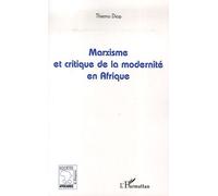 Marxisme Et Critique De La Modernité En Afrique