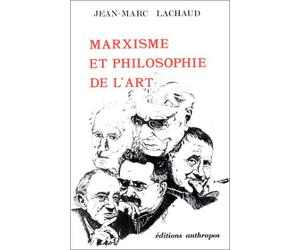 Marxisme et philosophie de l'art