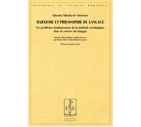 Marxisme et philosophie du langage Les problèmes fondamentaux de la méthode sociologique dans la science du langage, édition bilingue français-russe - Valentin Nikolaïevitch Voloshinov - Lambert-Lucas