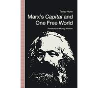 Marx's Capital And One Free World