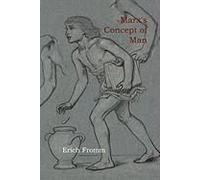 Marx's Concept Of Man