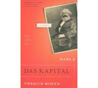 Marx's Das Kapital: A Biography