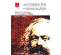 Marx's Das Kapital And Capitalism Today