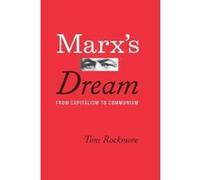 Marx's Dream: From Capitalism to Communism - [Version Originale] Inconnu (Auteur)