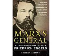 Marx's General Tristram Hunt (Auteur)