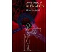 Marx's Theory Of Alienation