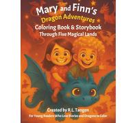 Mary and Finn's Dragon Adventures: Coloring Book & Storybook Through Five Magical Lands