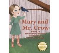 Mary And Mr. Crow Solve A Problem
