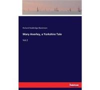 Mary Anerley a Yorkshire TaleVol.2 - Richard Doddridge Blackmore - BoD Third Party Titles - Livre en Anglais Richard Doddridge BlackmoreRichard Doddridge Blackmore (Auteur)