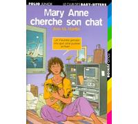 Mary Anne cherche son chat