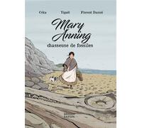 Mary Anning chasseuse de fossiles Chasseuse de fossiles - Céka - Faton Jeunesse - cartonné - Bande dessinée jeunesse