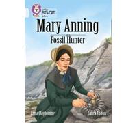 Mary Anning Fossil Hunter