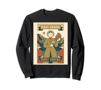 Mary Anning - Paléontologue Paléontologie Science Histoire Sweatshirt