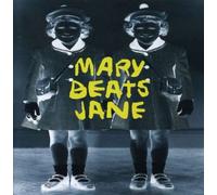 Mary Beats Jane [Import]