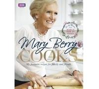 Mary Berry Cooks Berry, Mary (Auteur)