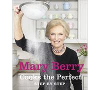 Mary Berry Cooks The Perfect