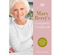 Mary Berry's Complete Cookbook